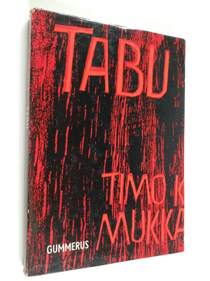 Timo K. Mukka : Tabu