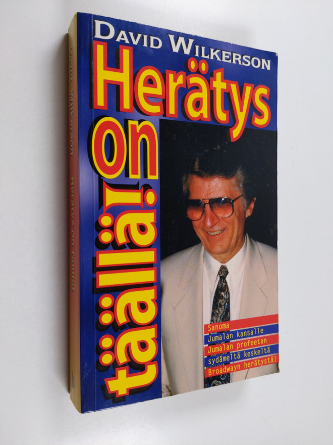 David Wilkerson : Herätys on täällä!