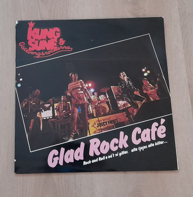 KUNG SUNE&GÖTEBORGSROCKARNA Glad Rock Cafe TORS 270 1978