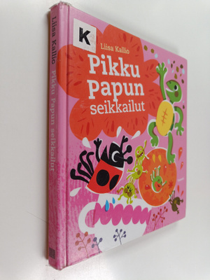 Liisa Kallio : Pikku Papun seikkailut