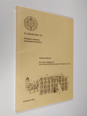 Hannele Rikkinen : Kuvien merkitys aluemaantieteellisen t...