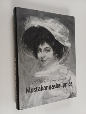 Marjo Brunow-Ruola : Mustakangaskauppias