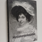 Marjo Brunow-Ruola : Mustakangaskauppias - pikkukuva 1