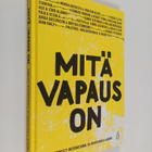 Mitä vapaus on (+cd) - pikkukuva 1