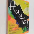 Huuto! - Lasten ja nuorten hyvinvoinnin puolesta - pikkukuva 1