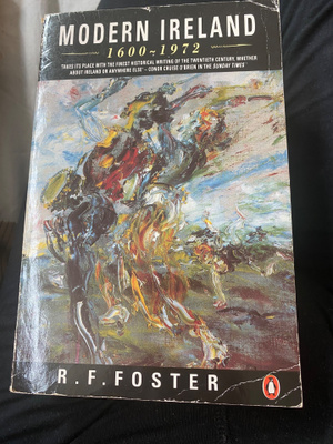 Modern Ireland 1600-1972 - R. F. Foster