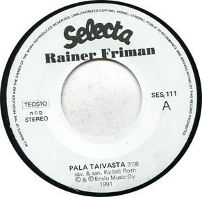 Rainer Friman :  Pala Taivasta  -  7"