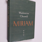 Walentin Chorell : Miriam - pikkukuva 1