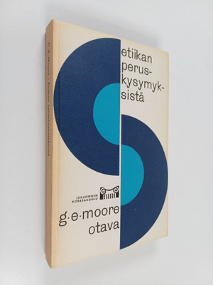 George Edward Moore : Etiikan peruskysymyksiä