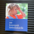 100 kysymystä lastenlääkärille - pikkukuva 1