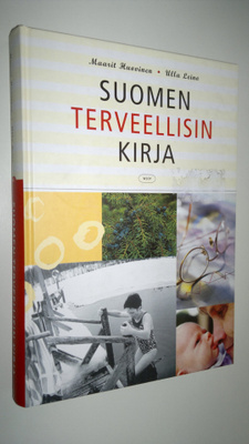 Maarit Huovinen : Suomen terveellisin kirja