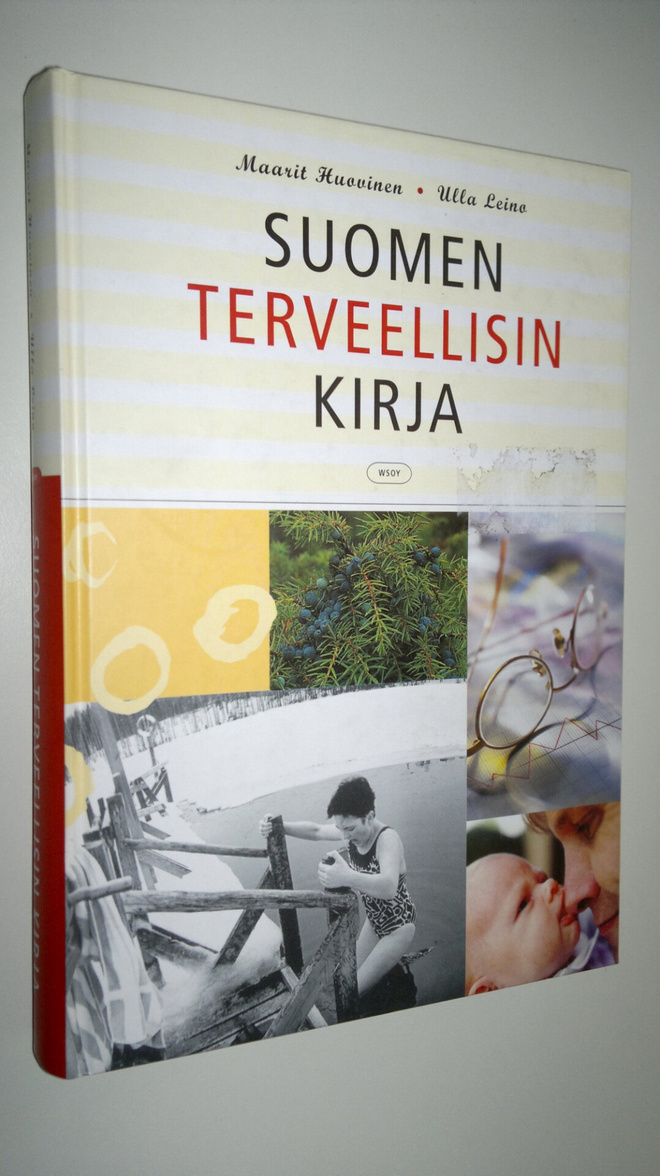 Maarit Huovinen : Suomen terveellisin kirja