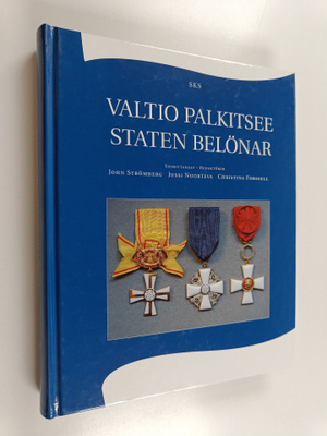 John ym. (toim. ) Strömberg : Valtio palkitsee = Staten b...