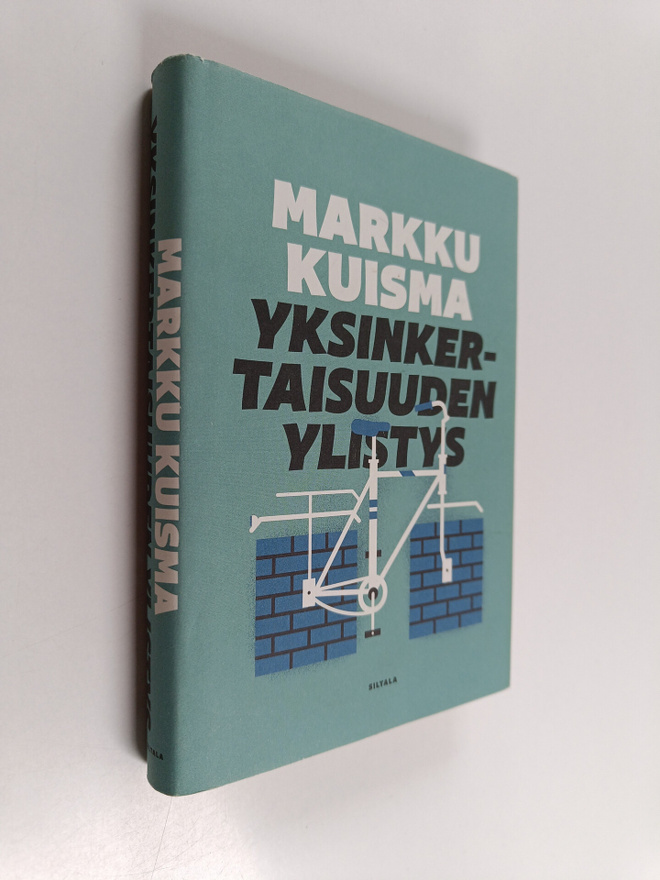 Markku Kuisma : Yksinkertaisuuden ylistys : rahan, vallan...