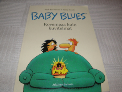 Kirkman - Scott Baby Blues Kovempaa kuin kuvitelmat