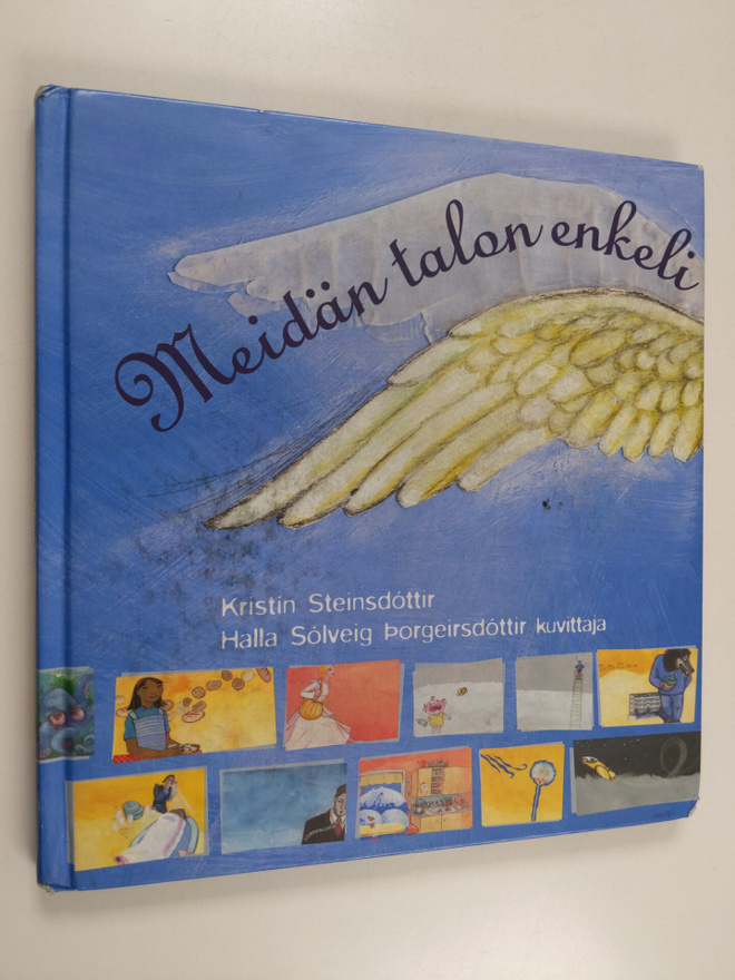 Kristin Steinsdottir : Meidän talon enkeli