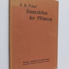 R. H. France : Das Sinnesleben der Pflanzen - pikkukuva 1