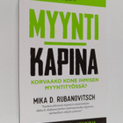 Mika D. Rubanovitsch : Myyntikapina : korvaako kone ihmis... - pikkukuva 1