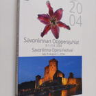 Savonlinnan Oopperajuhlat 2004 : 9.7.-7.8.2004 = Savonlin... - pikkukuva 1