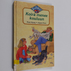 Rose Impey : Koira menee kouluun - pikkukuva 1