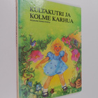 Richard Southey : Kultakutri ja kolme karhua - pikkukuva 1