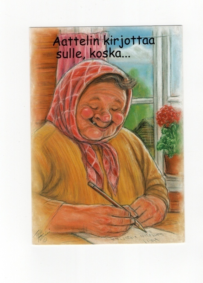 °°AATTELIN KIRJOITTAA SULLE, KOSKA...!°° -KORTTI /Hörölä