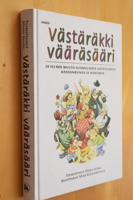 Västäräkki vääräsääri ( toim. Mervi Koski )