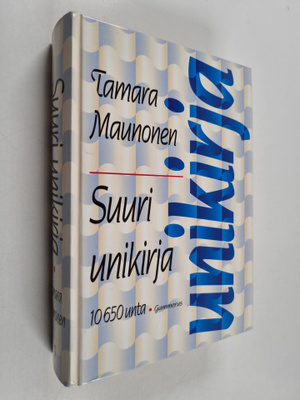 Tamara Maunonen : Suuri unikirja