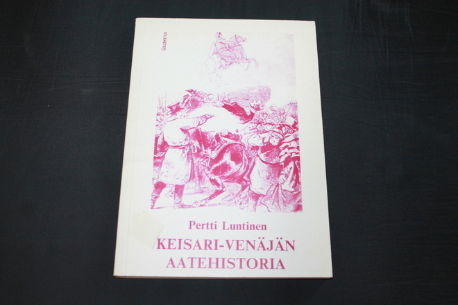 Pentti Luntinen - Keisari-Venäjän aatehistoria
