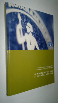 Suomen asianajajaliitto : Toimistoluettelo 2005