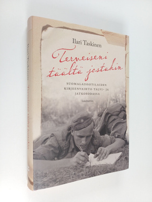 Ilari Taskinen : Terveiseni täältä jostakin