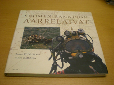Rauno Koivusaari - Mikko Heikkilä: Suomen rannikon aarrelaiv