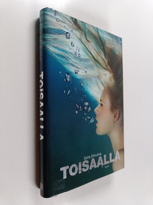 Salla Simukka : Toisaalla