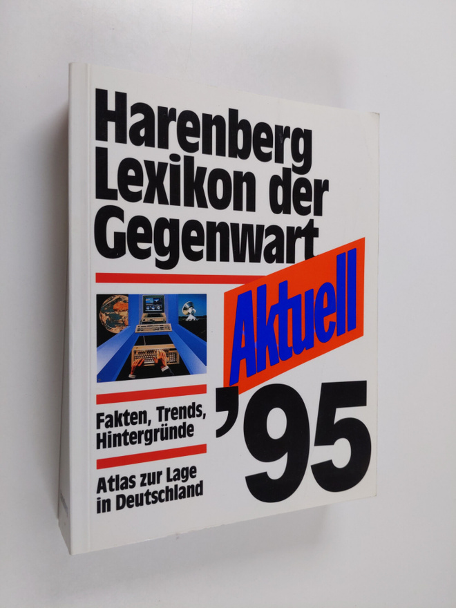 Aktuell '95 : das Lexikon der Gegenwart
