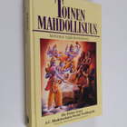 A. C. Bhaktivedanta : Toinen mahdollisuus : kertomus raja... - pikkukuva 1