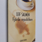 Leif Salmen : Fjärde republiken : oregelbundna anteckningar - pikkukuva 1