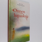 Katri Vala ym. : Onnen lupauksia - pikkukuva 1