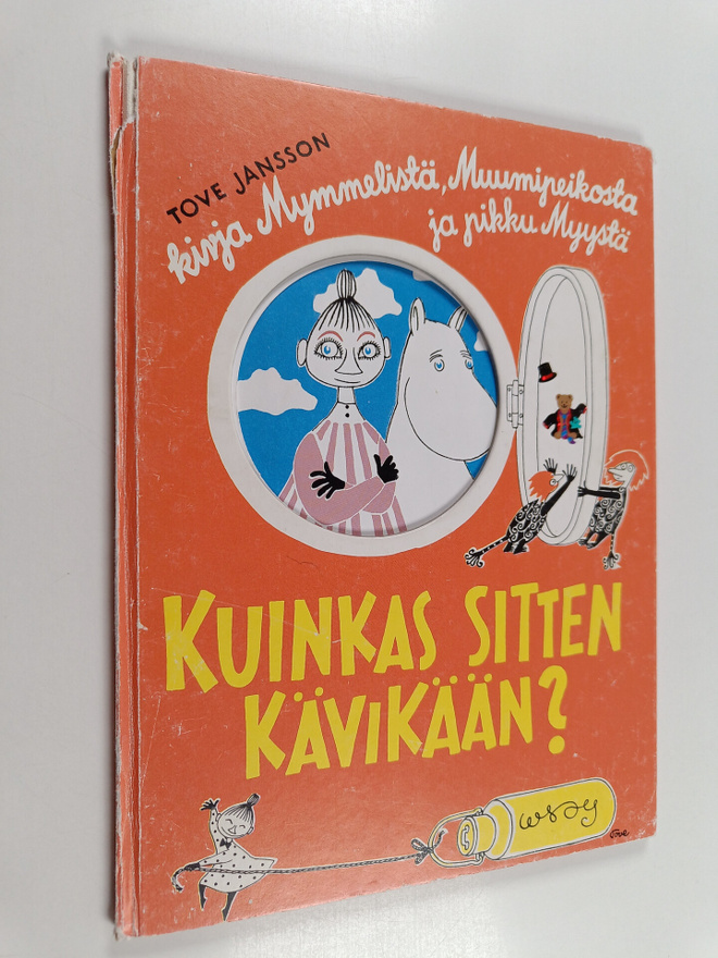 Tove Jansson : Kuinkas sitten kävikään?