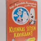 Tove Jansson : Kuinkas sitten kävikään? - pikkukuva 1