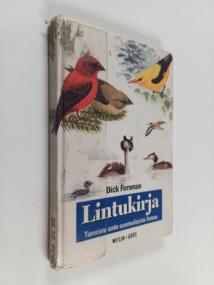 Dick Forsman : Lintukirja : tunnista sata suomalaista lintua