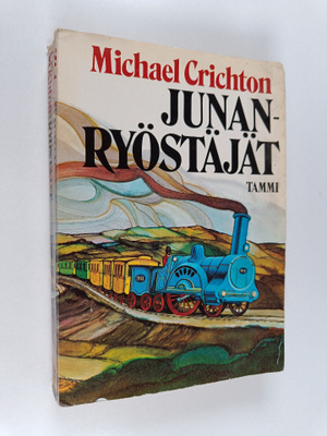 Michael Crichton : Junanryöstäjät