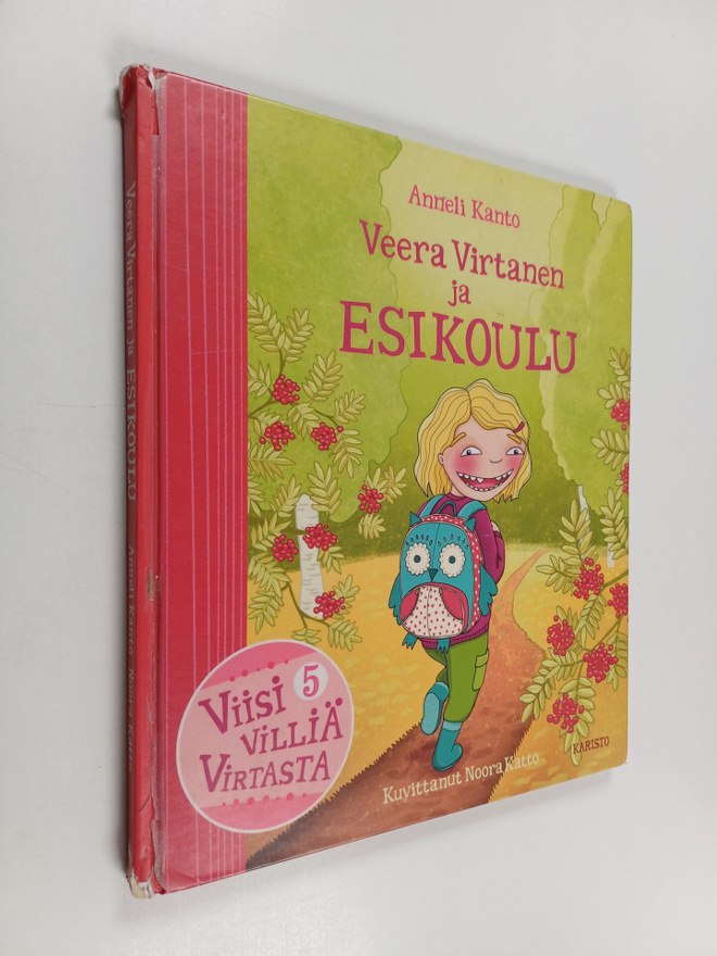 Anneli Kanto : Veera Virtanen ja esikoulu