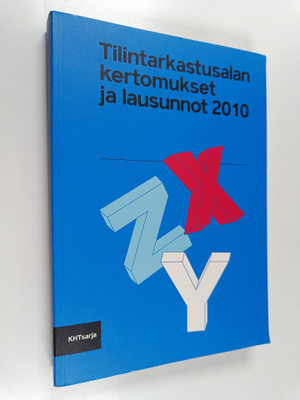 Tilintarkastusalan kertomukset ja lausunnot 2010