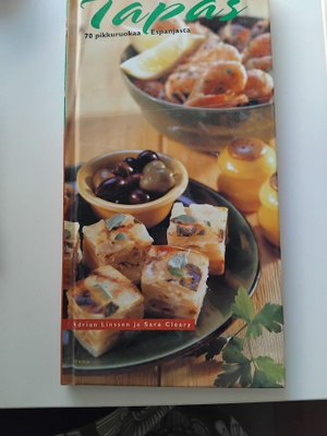 Tapas : 70 pikkuruokaa Espanjasta