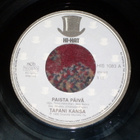 7" TAPANI KANSA - Paista Päivä - single 1982 iskelmä EX - pikkukuva 1