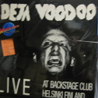 DEJA VOODOO - LIVE AT BACKSTAGE CLUB EX+/EX+ LP+ - pikkukuva 1