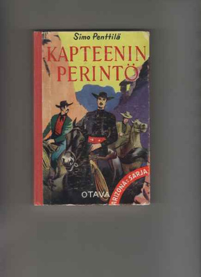 Penttilä,Simo: Kapteenin perintö, Otava 1958, Arizona-sarja