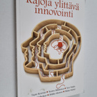 Rajoja ylittävä innovointi - Rajoja ylittävä innovaatio - pikkukuva 1