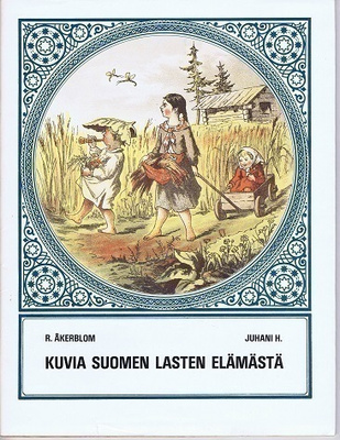Åkerblom : Kuvia Suomen lasten elämästä -10 piirrosta