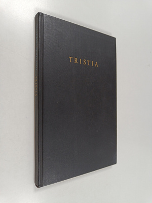 Tellervo Suvilahti : Tristia : runoja